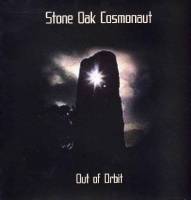 Stone Oak Cosmonaut : Out of Orbit